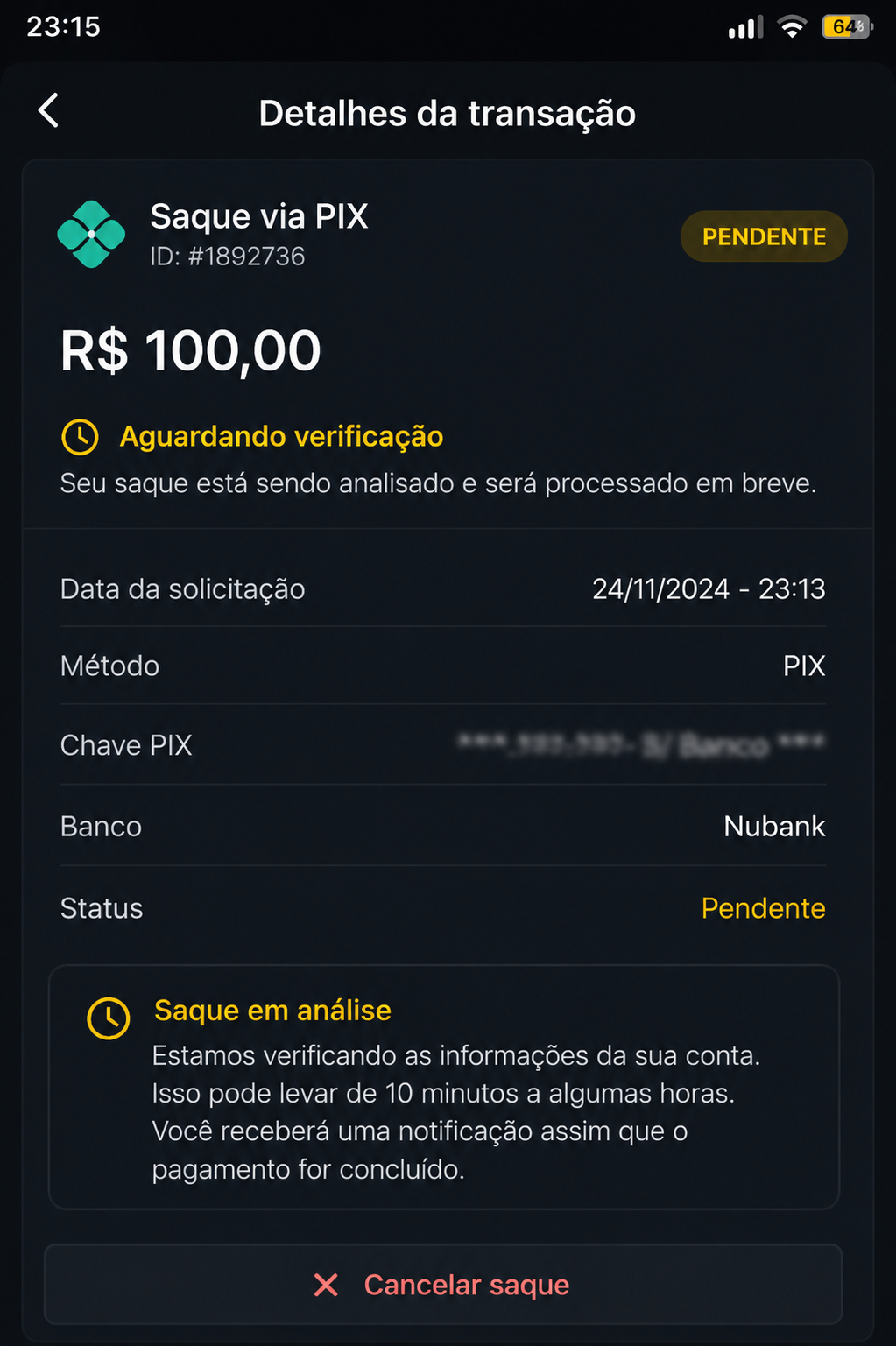Saque PIX pendente aguardando verificação